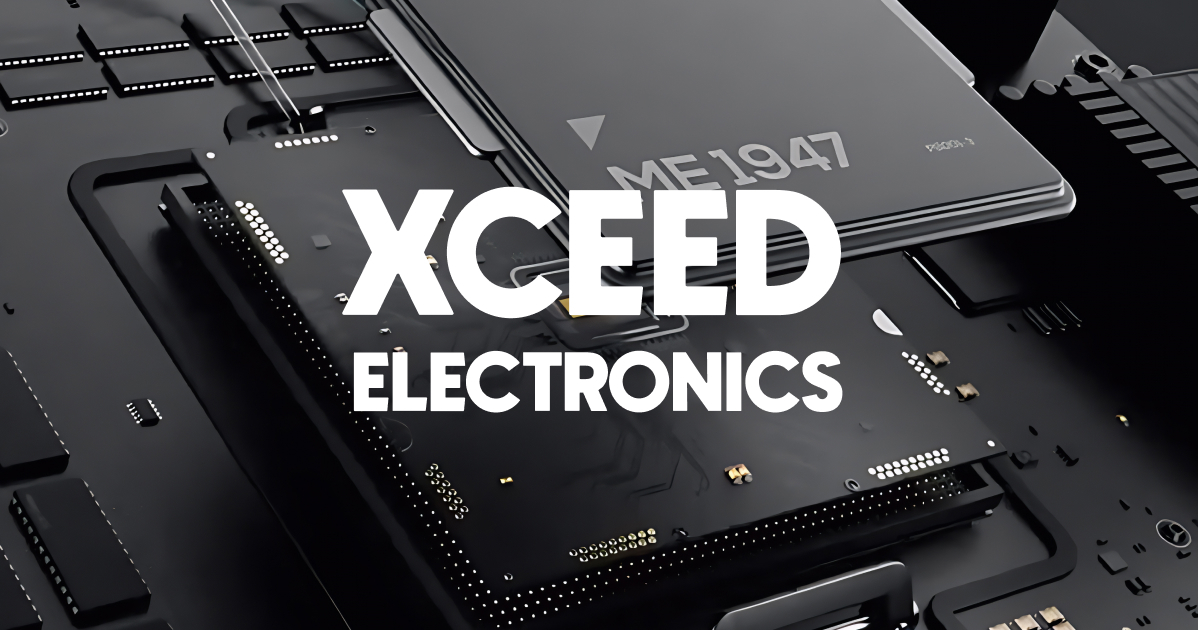 Xceed Electronics Private Limited | Global Supplier of Premium ...